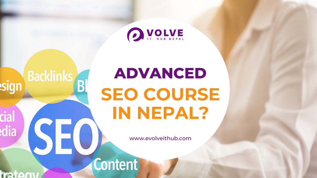 Advanced SEO Course in Nepal